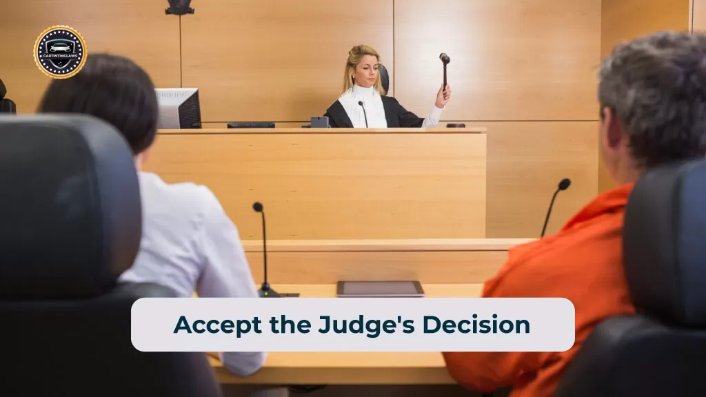 Accept the Judges Decision- How to Get a Window Tint Ticket Dismissed