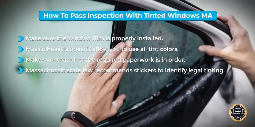 Inspection With Tinted Windows MA